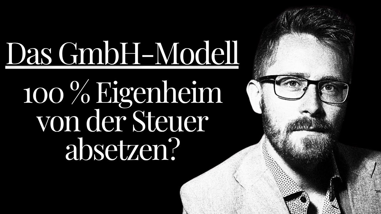 Eigenheimkauf über die GmbH für maximale Steuerersparnis?