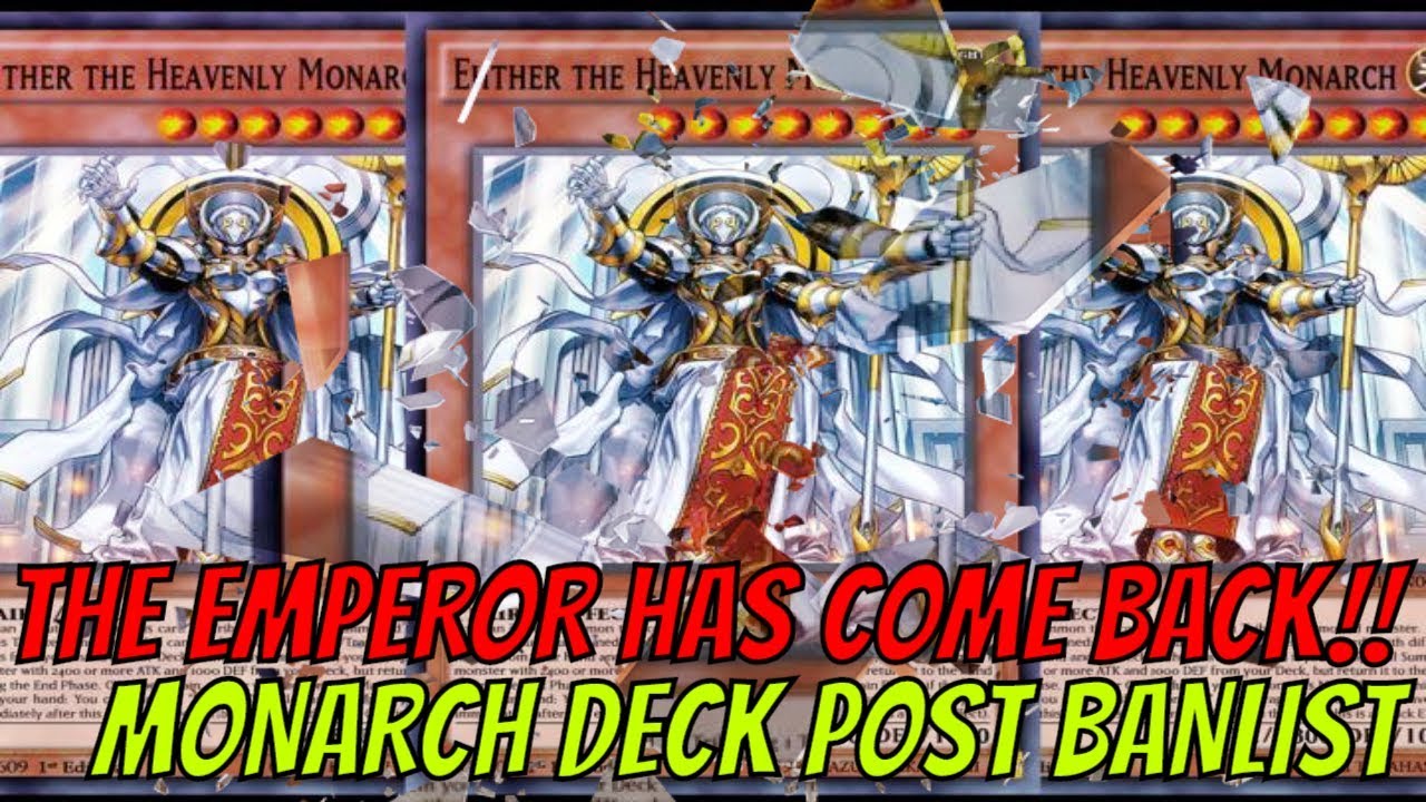 [NEW] MONARCH DECK 7/2019 | Post July Banlist | Se-mi Limited EHTHER THE HEAVENLY MONARCH