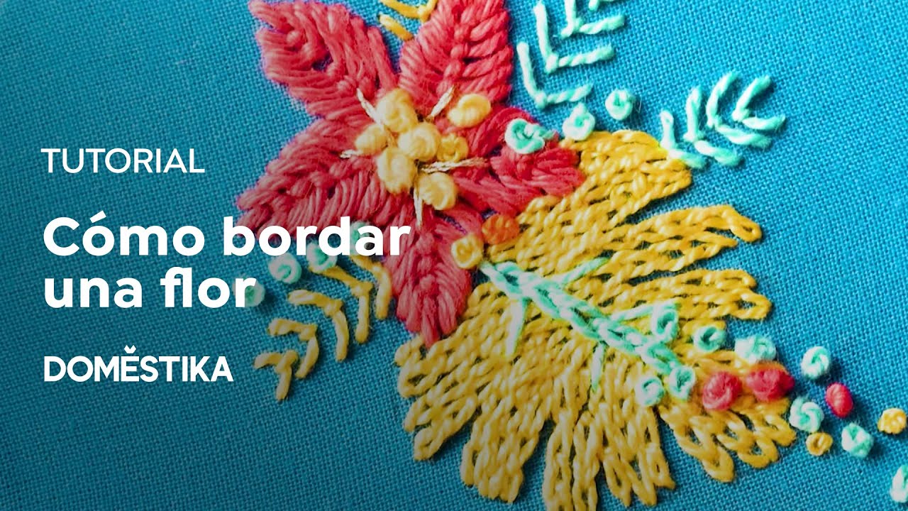 TUTORIAL Bordado | Cómo Bordar Flores Sencillas | Señorita Lylo | Domestika