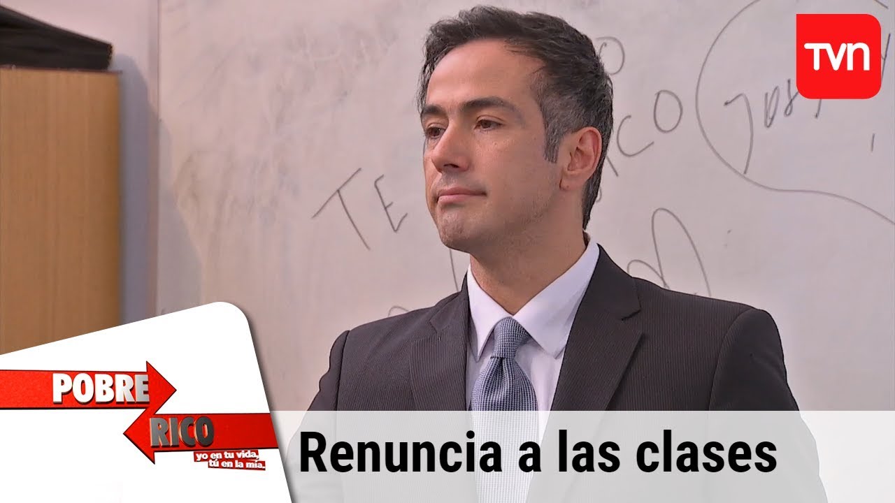 Renuncia a las clases | Pobre rico - T1E186