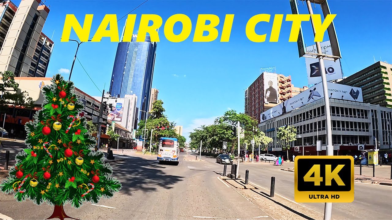 Nairobi City - Christmas Day 2023 | 4K 60FPS