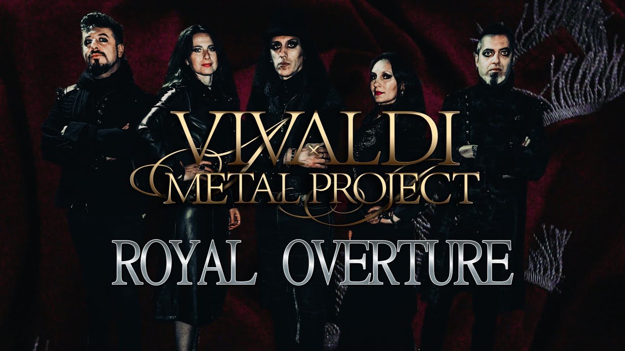 Vivaldi Metal Project - ROYAL OVERTURE [Teaser]