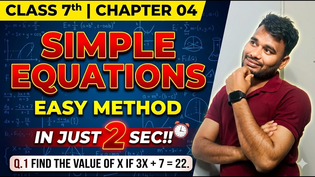 Class 7 Maths Chapter 4 Simple Equations | Fast Trick | CBSE / NCERT | Nageshwar Sir