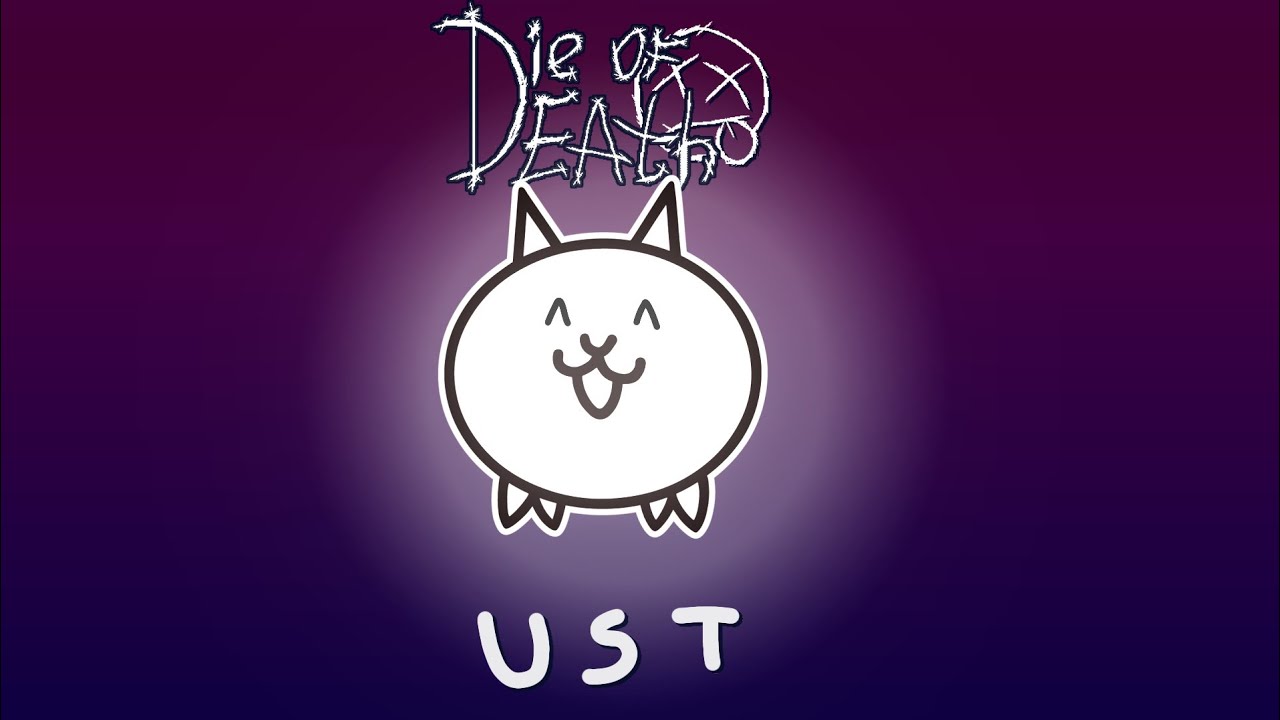 (UST) End of Domestication (V2) - Die of Death UST (Battle Cats LMS Theme)