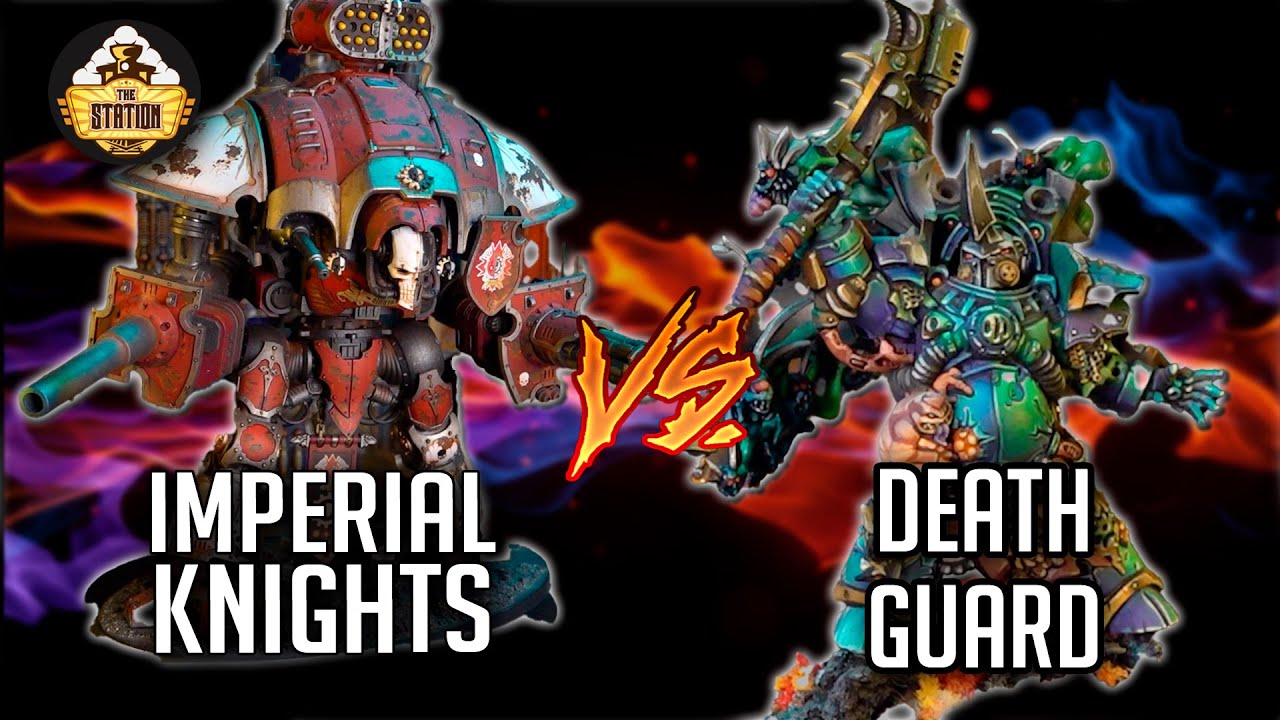 Death Guard vs Imperial Knights I Battlereport | 1500pts I Warhammer 40000