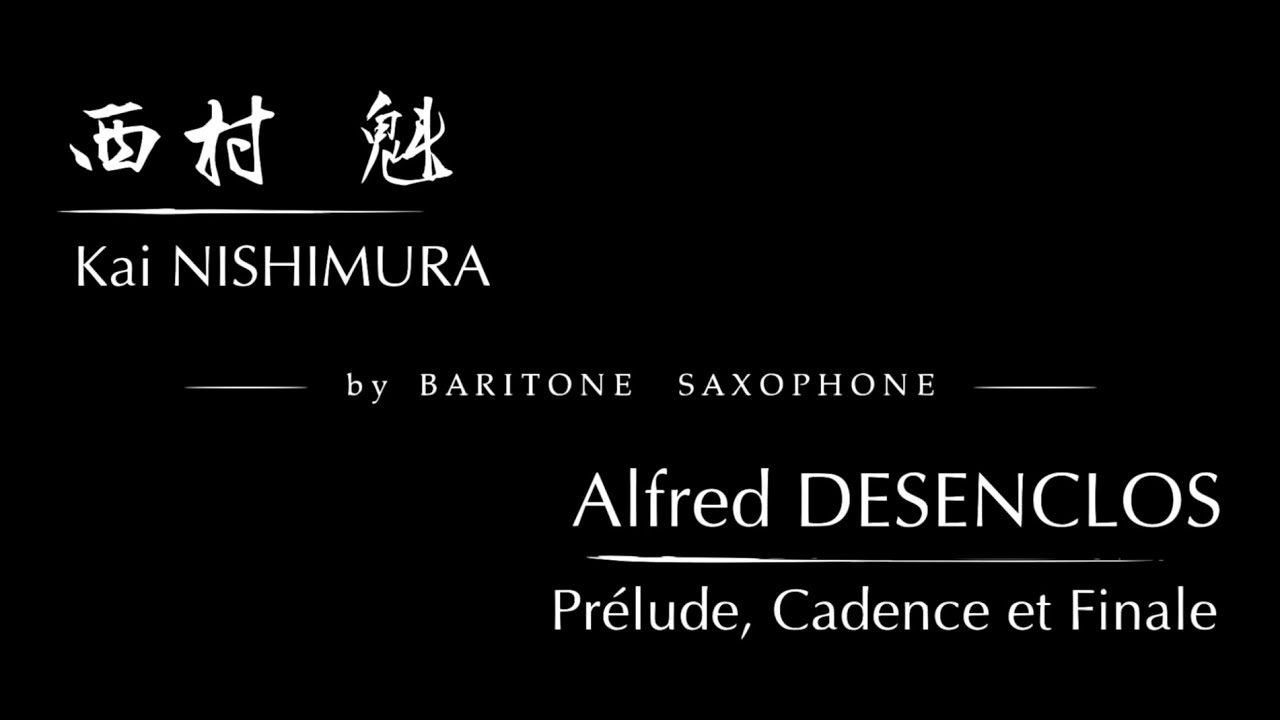 Alfred Desenclos - Prélude, cadence et finale (by Baritone Saxophone )