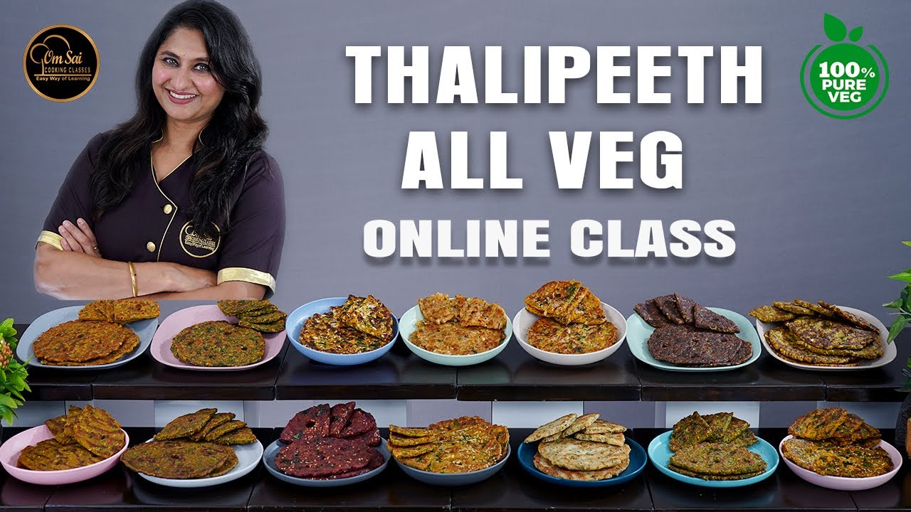 Thalipeeth All Veg Online Class | TO BUY ☎️ 8551 8551 04 | 8551 8551 03 | Om Sai Cooking Classes