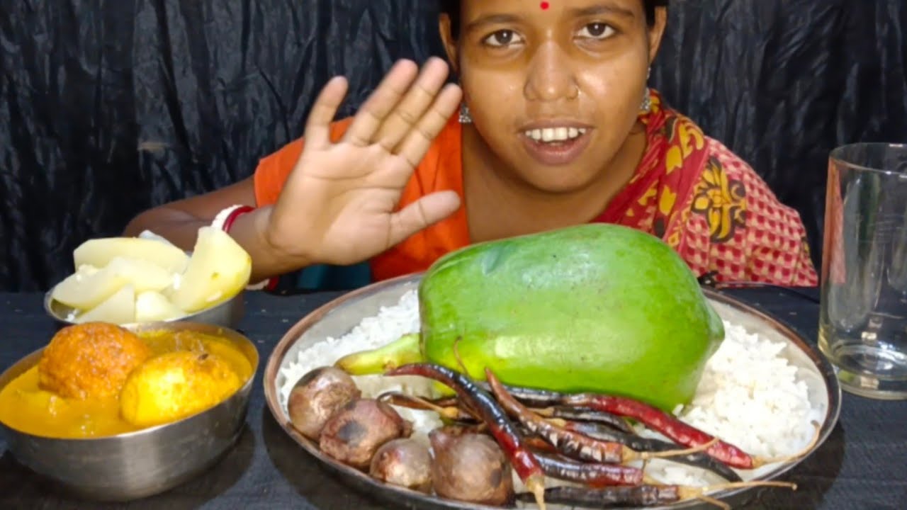 Rice, Papaya Bhorta & Egg Curry | Bengali food | eating show | গরম ভাত পেঁপে ভর্তা আর ডিমের ঝোল।