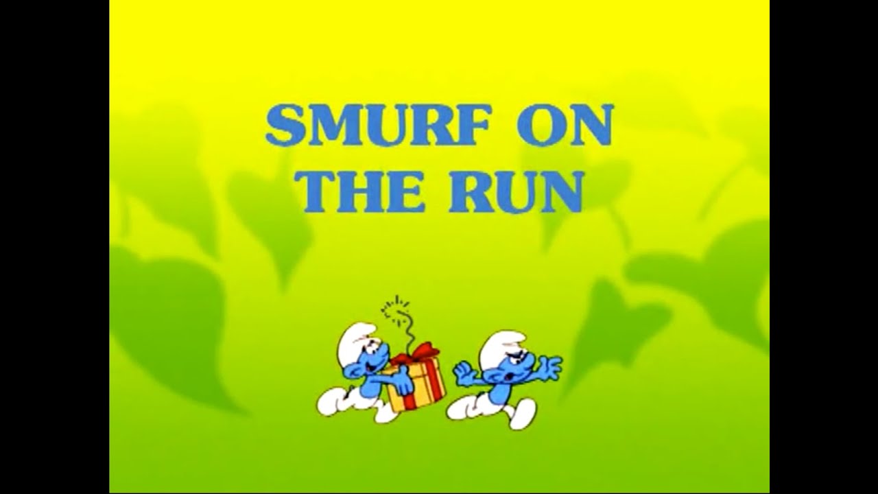 The Smurfs - Smurf On The Run