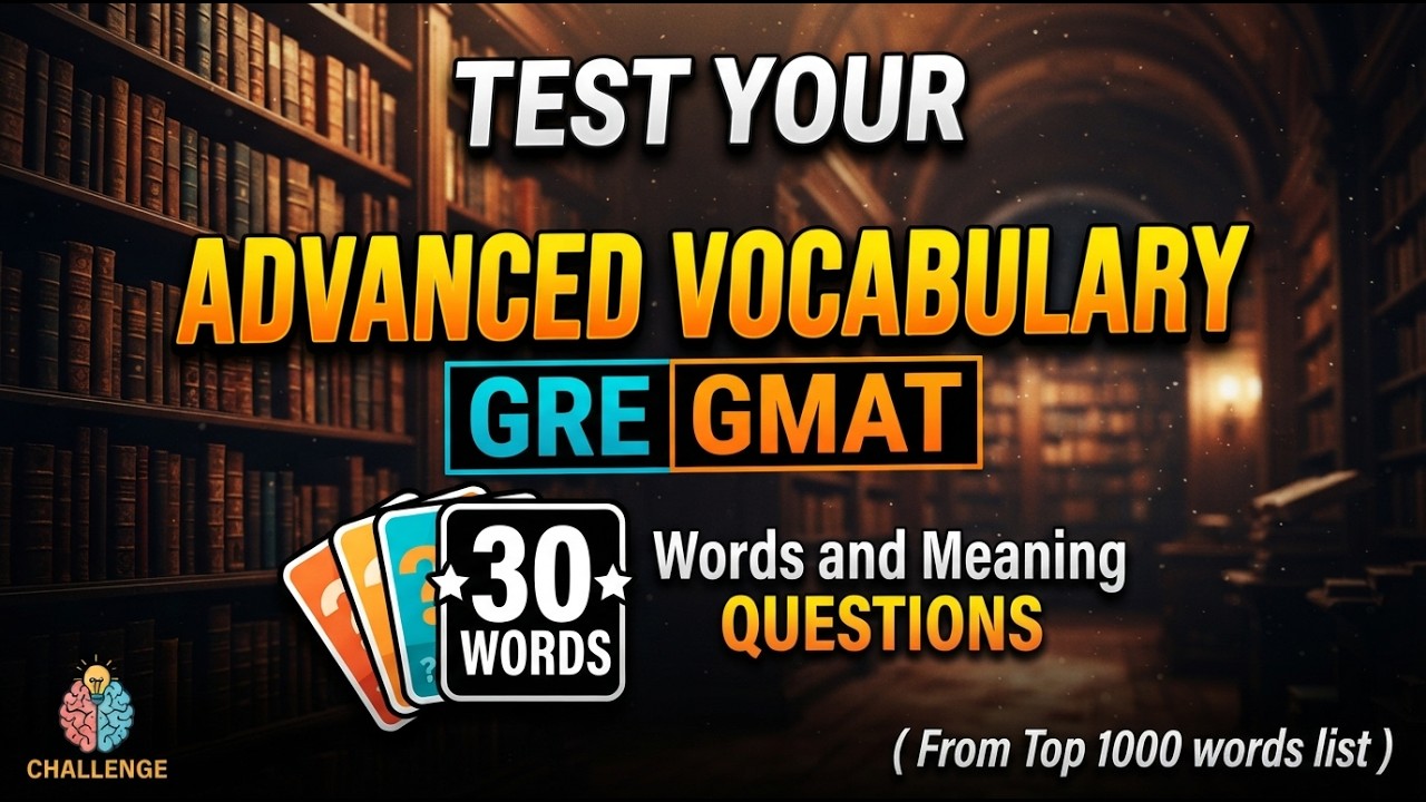 Test Your Vocabulary! Can You Score 30/30 in This Advanced English Word Quiz? (Brain Challenge)