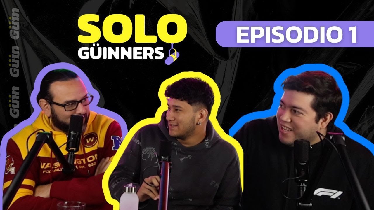 SOLO GÜINNERS Ep 1 | El podcast más GÜINNER de El Salvador