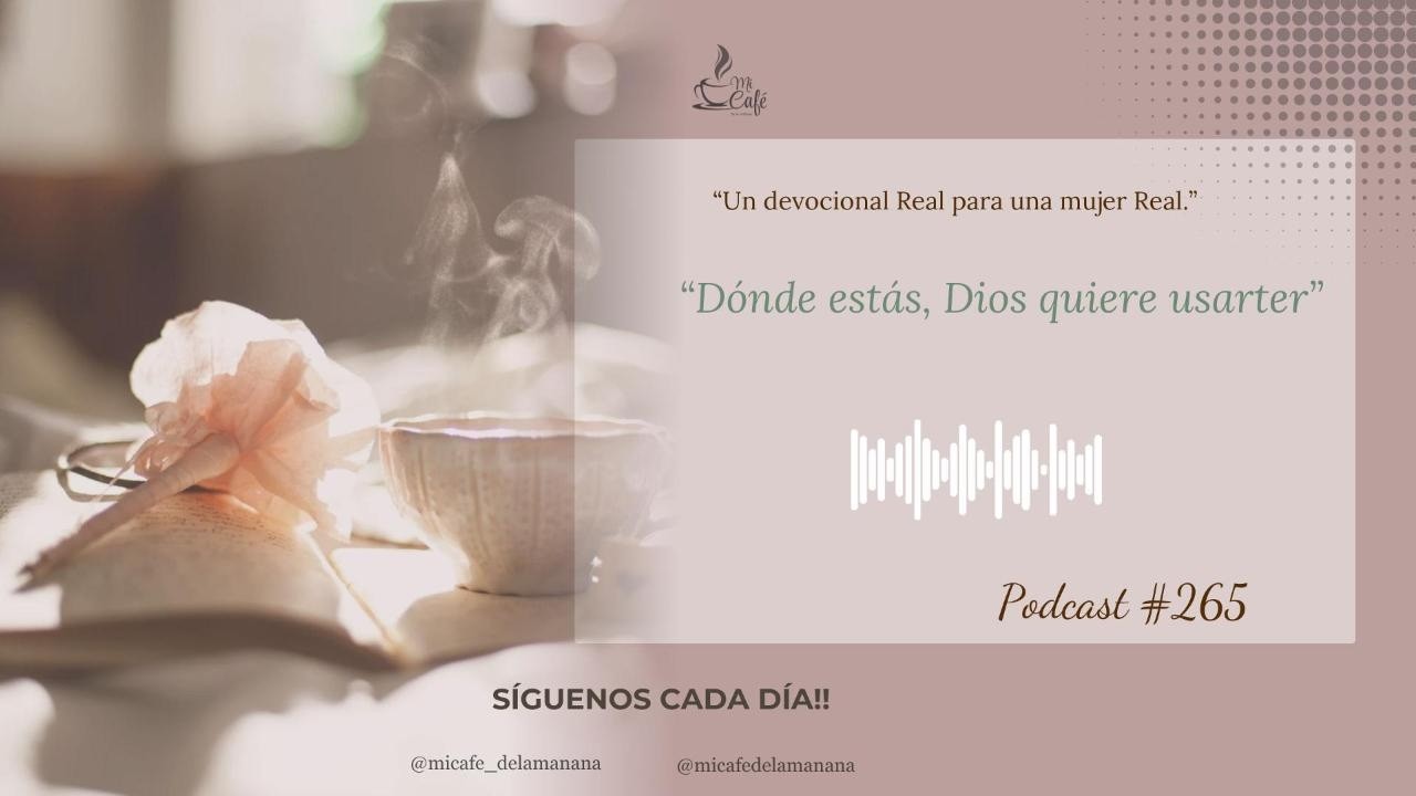 Dónde estás, Dios quiere usarte