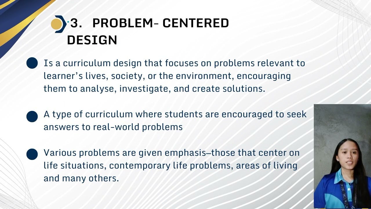 Approaches in Curriculum Designing (Ed 301-The Teacher and the School Curriculum)