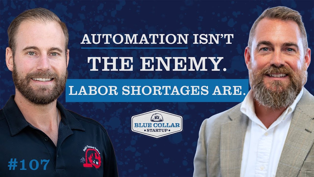 How Robots Help Derek Foster Clean Smarter | Blue Collar StartUp #107