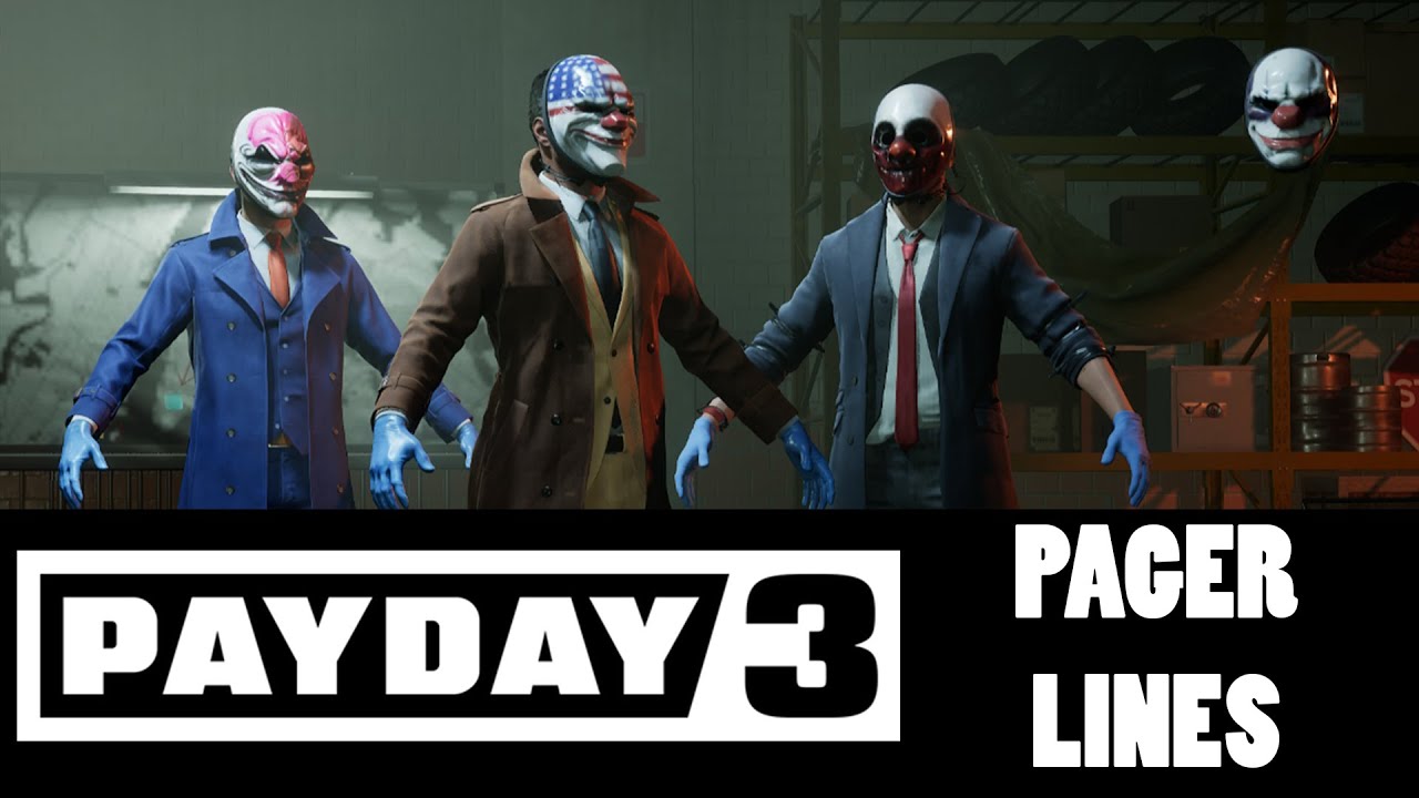 PAYDAY 3 BETA - PAGER VOICELINES