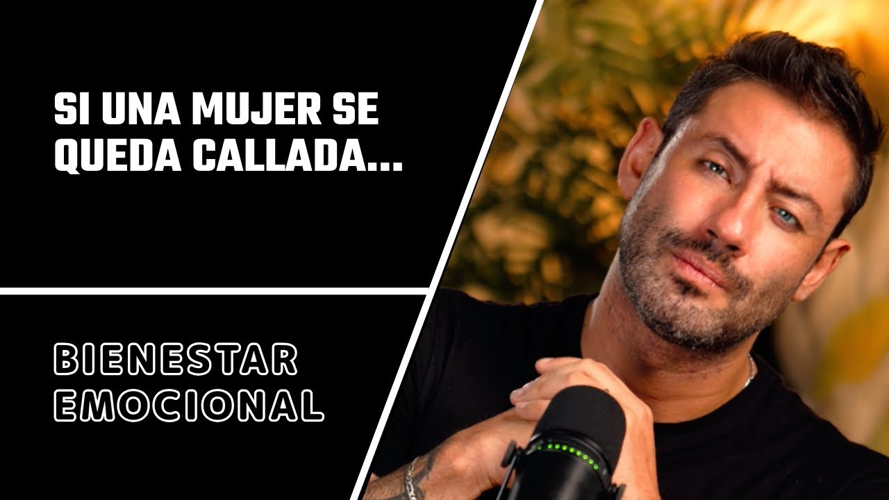 Cuando una mujer guarda silencio...