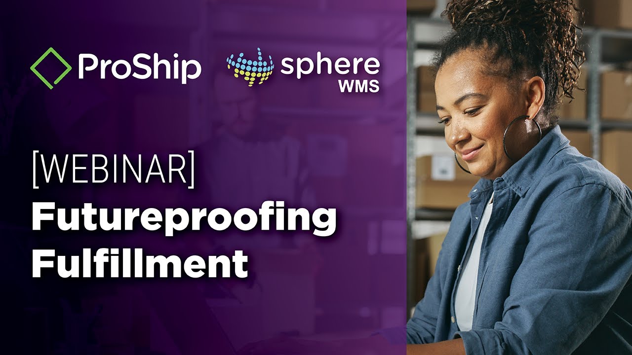 [Webinar] Futureproofing Fulfillment: What SMBs Need in WMS + Shipping for 2026