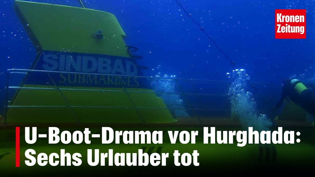 U-Boot-Drama vor Hurghada: Sechs Urlauber tot | krone.tv NEWS
