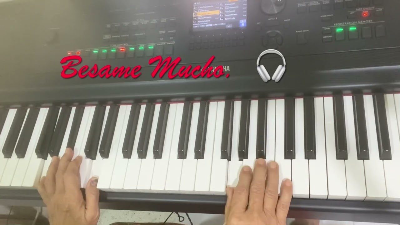 Besame Mucho on Yamaha dgx670