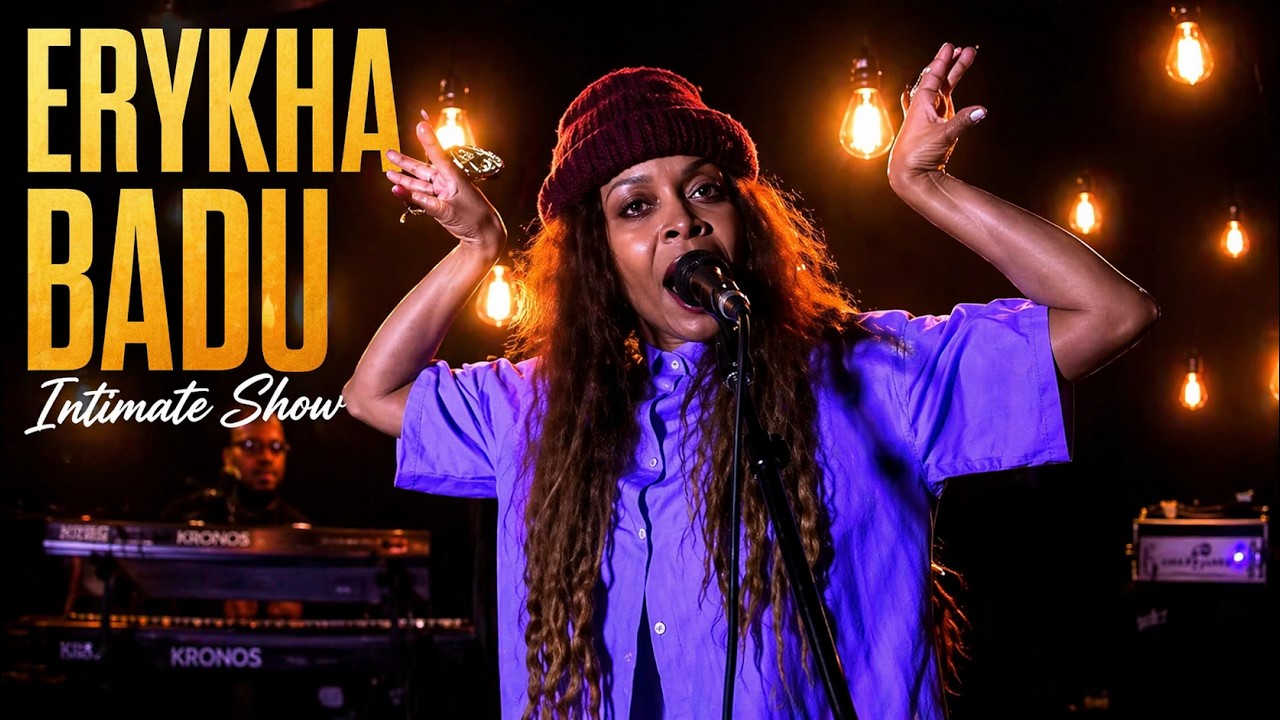Erykah Badu intimate SHOW 2020