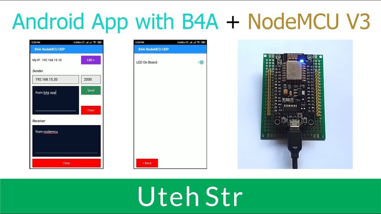 B4A + NodeMCU + Arduino IDE | Android app with B4A communication with NodeMCU V3 using WiFi Via UDP