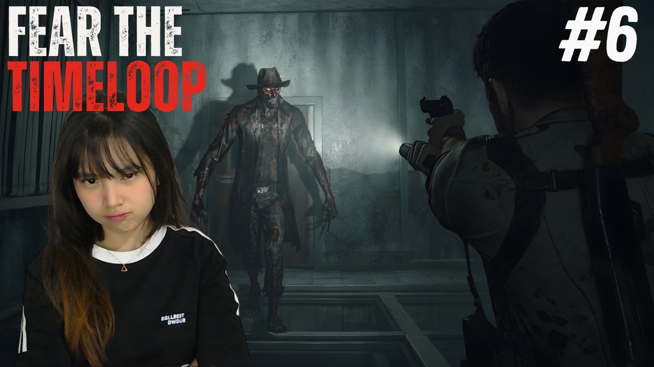 Setan Ini Kejar Sampai Ujung Dunia? | Fear The Timeloop Part 6