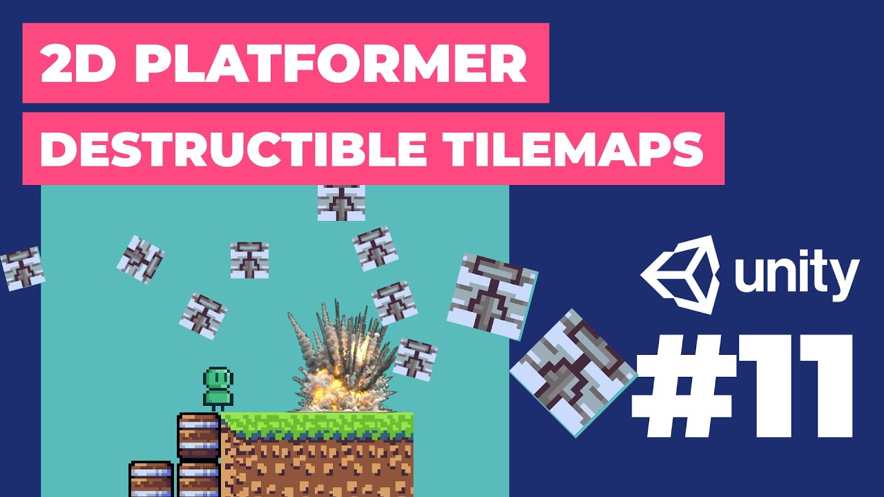 Destructible Tilemaps! | 2D Platformer in Unity #11 | 2D Game Dev Tutorial