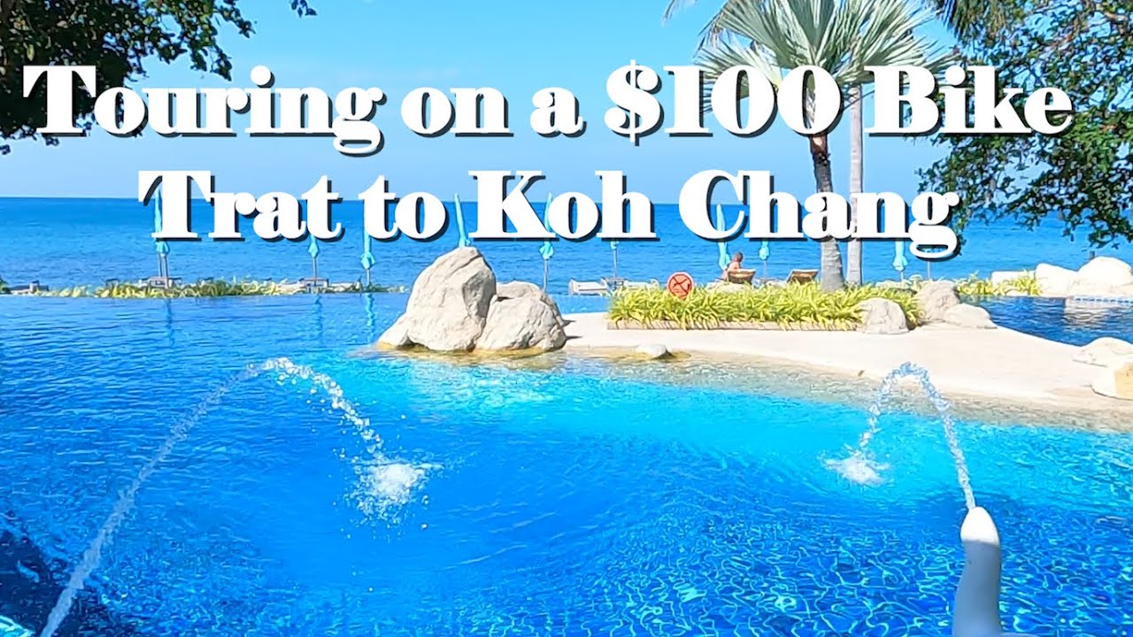 Touring Thailand on a Cheap Bike: Trat to Koh Chang
