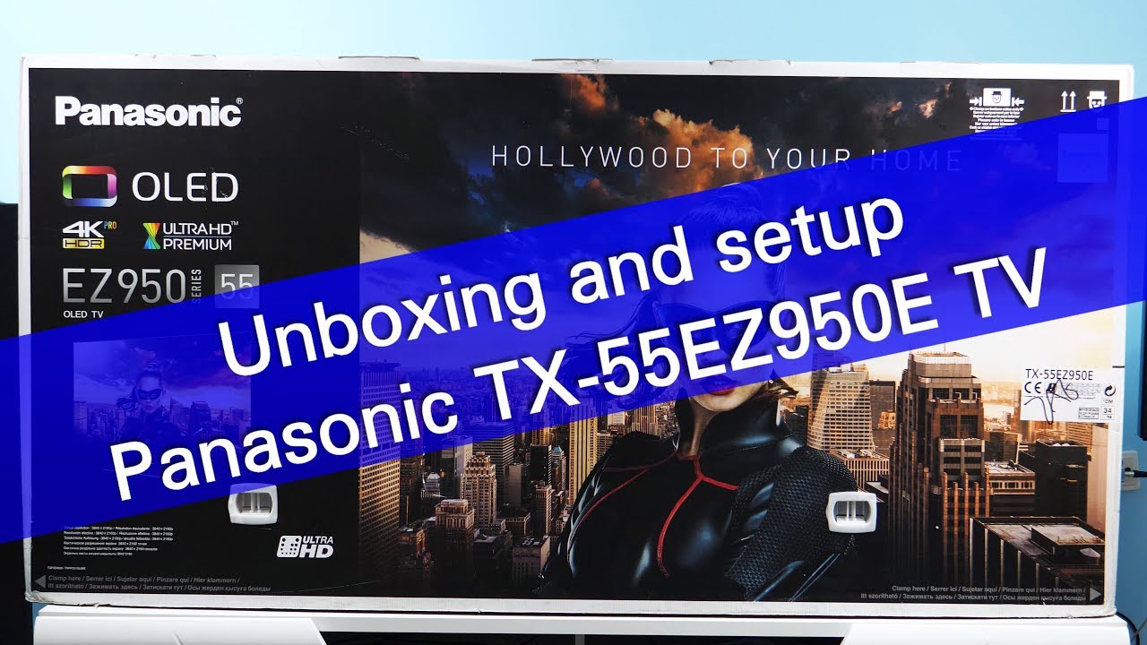Panasonic TX-55EZ950E 4K UHD OLED TV unboxing