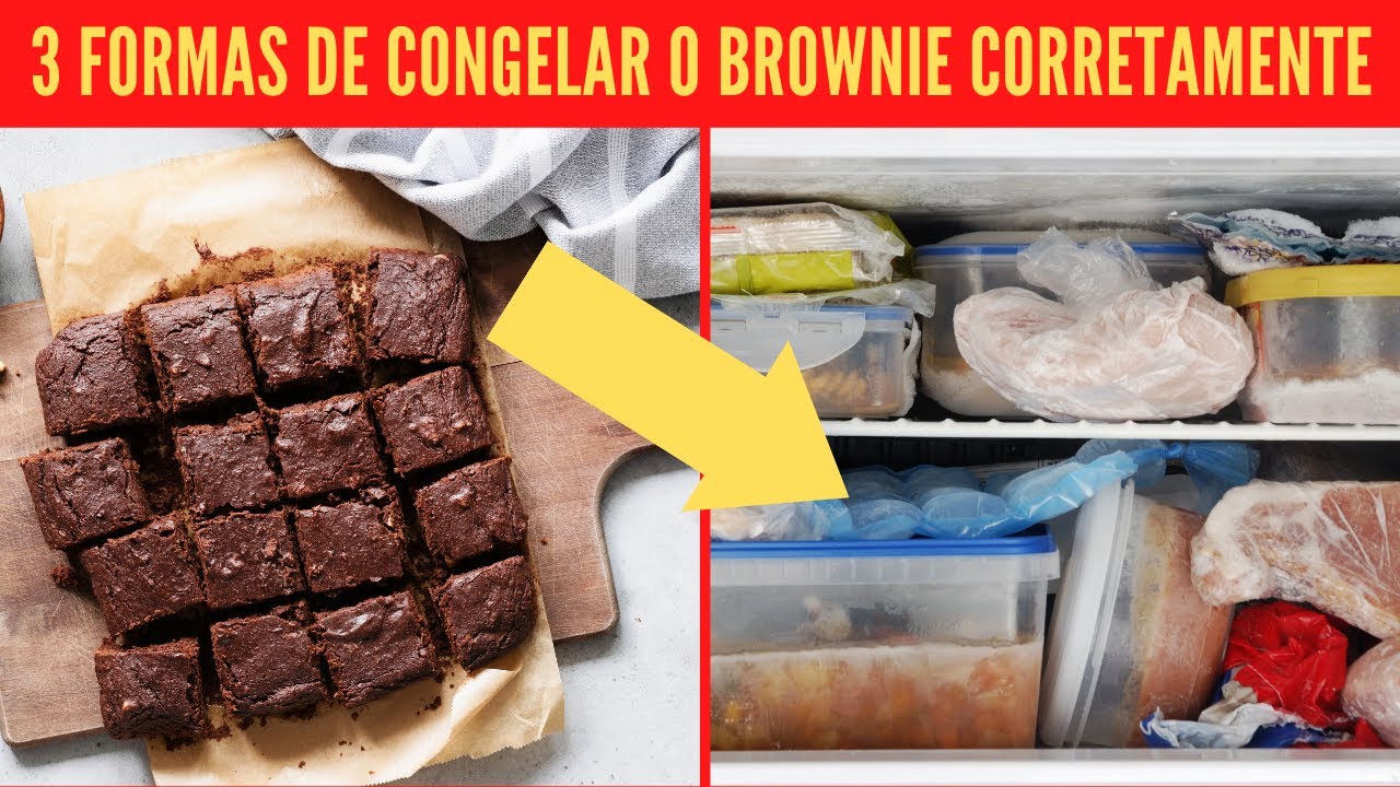 Como congelar brownie?