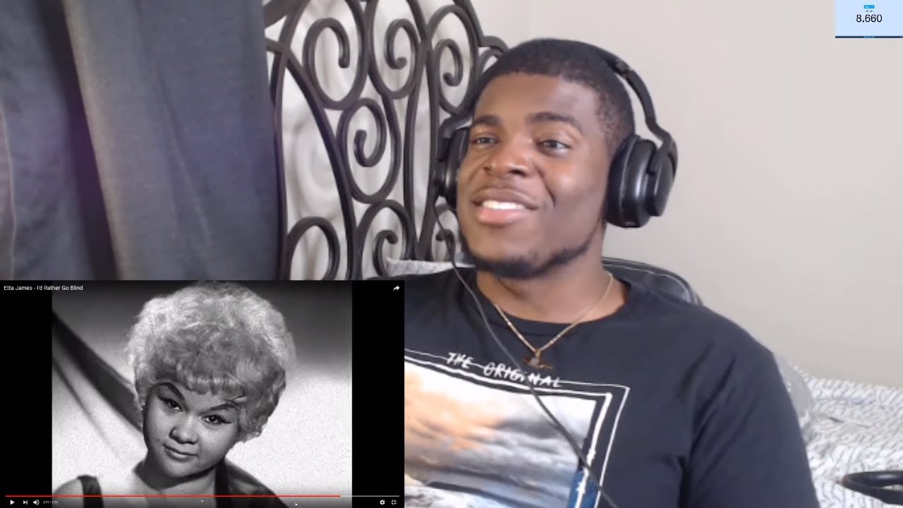 ETTA JAMES I'D RATHER GO BLIND REACTION