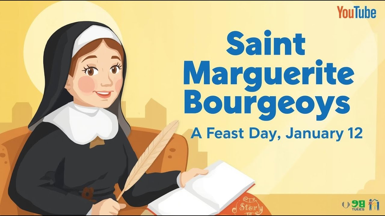 Saint Marguerite Bourgeoys | Feast Day January 12 | Saint Story for Kids