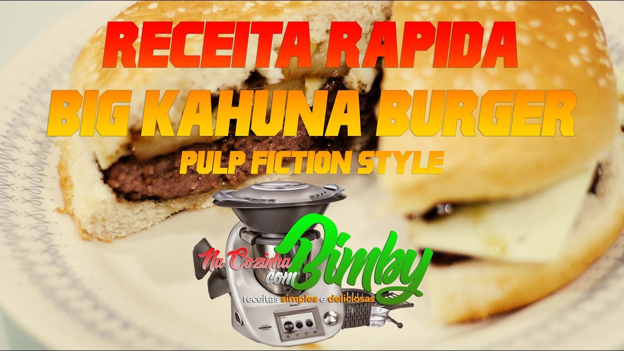 Na Cozinha com Bimby - Pulp Fiction Style🍔