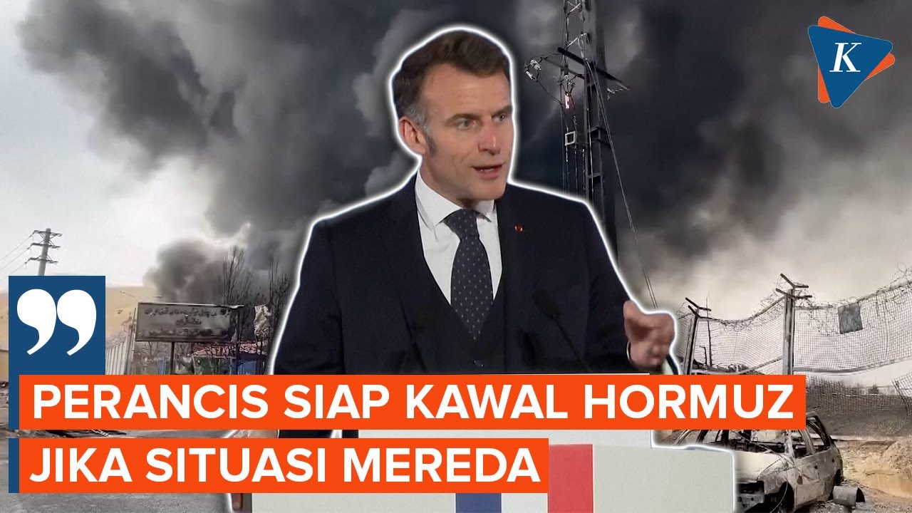 Perancis Siap Kirim Kapal Kawal Selat Hormuz Setelah Ketegangan Mereda