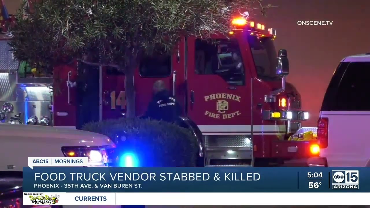 Food truck vendor stabbed, killed in Phoenix