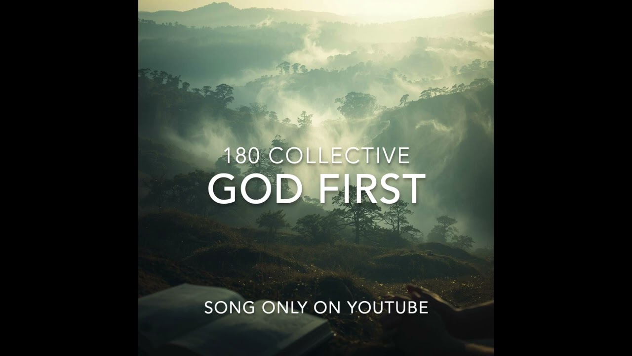180 COLLECTIVE - GOD FIRST