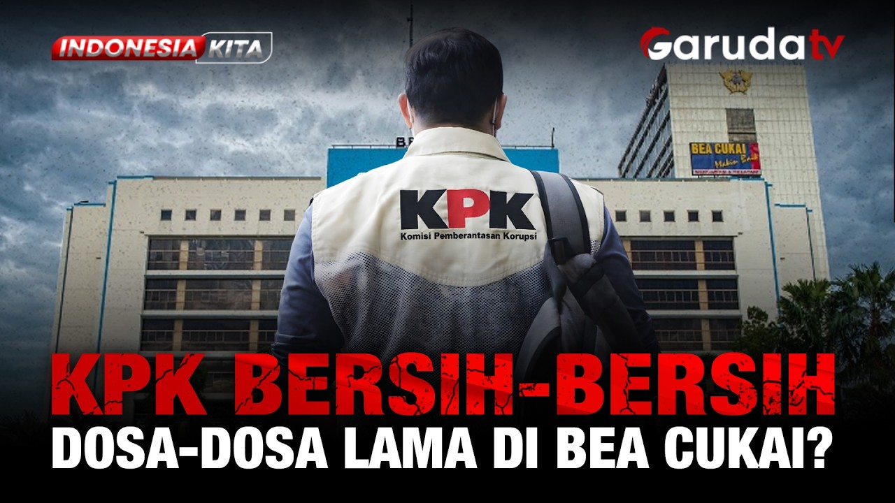 KPK Bergerak, Reformasi Bea Cukai Masuk Babak Baru?