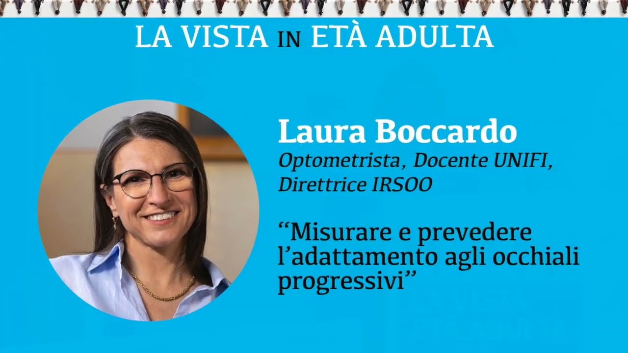 Misurare e prevedere l’adattamento agli occhiali progressivi
