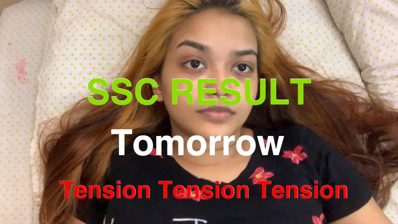 A Day before SSC Result | SSC RESULT 2020 | TENSION | 31st May