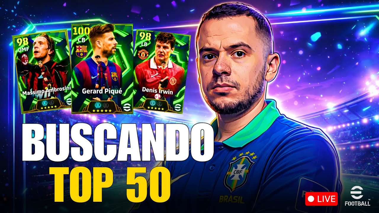 🚨 AO VIVO - LIGA EFOOTBALL - BUSCANDO TOP 50 + PRÉ ATUALIZAÇÃO SEMANAL