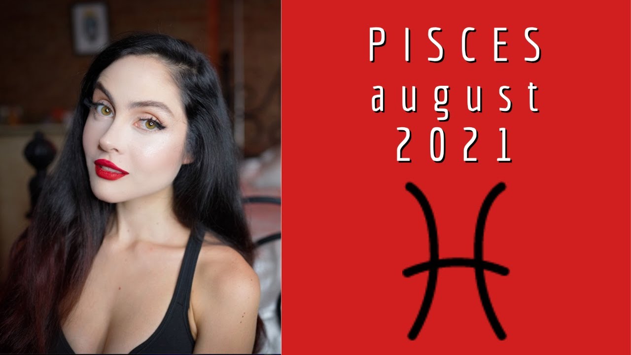 PISCES AUGUST 2021: RETHINKING YOUR HEALTH (taking your routine seriously)