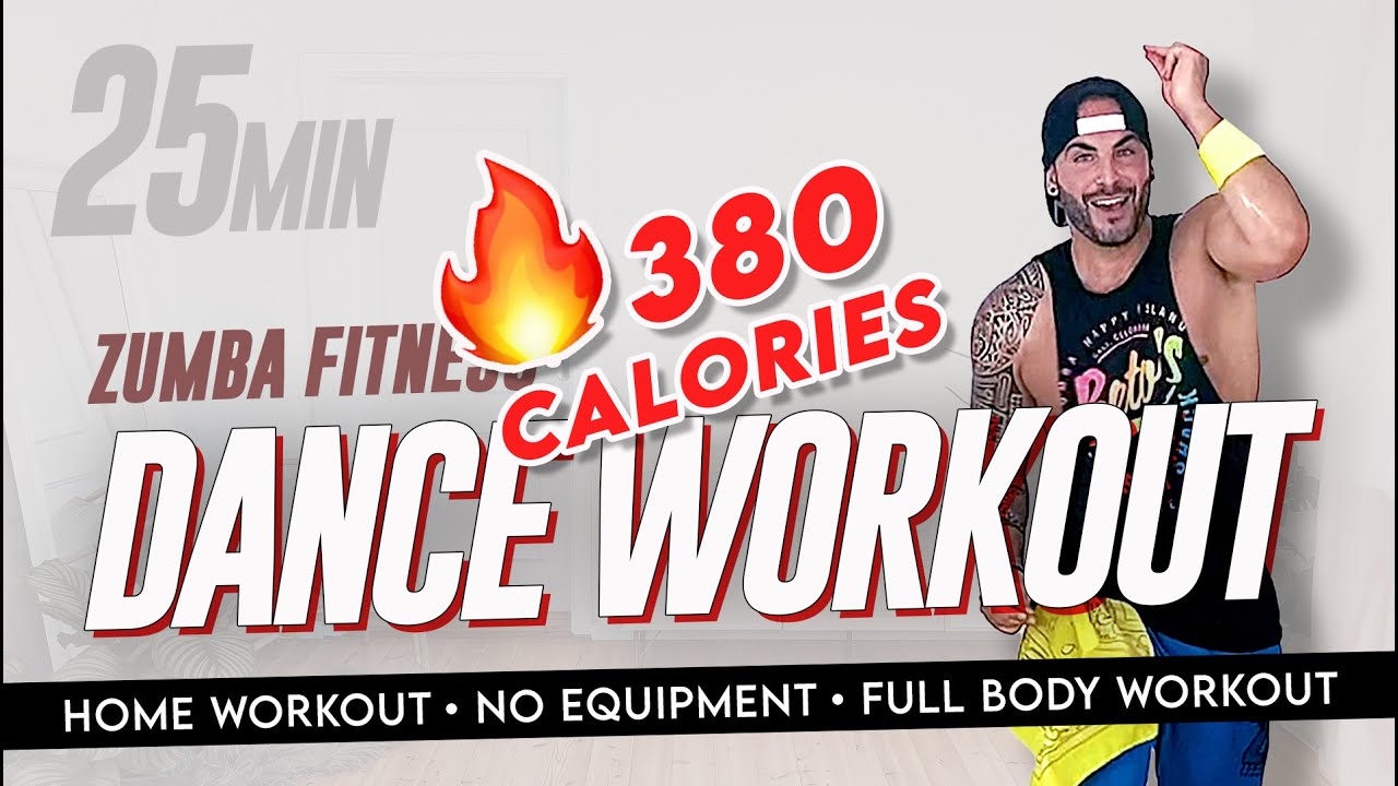 25 Minute Home Workout  | ZUMBA Fitness | Dance Workout | Full Body | No Equipment
