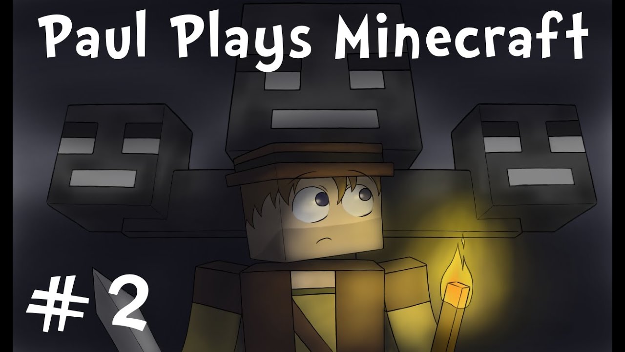 Paul Plays Minecraft - E02 