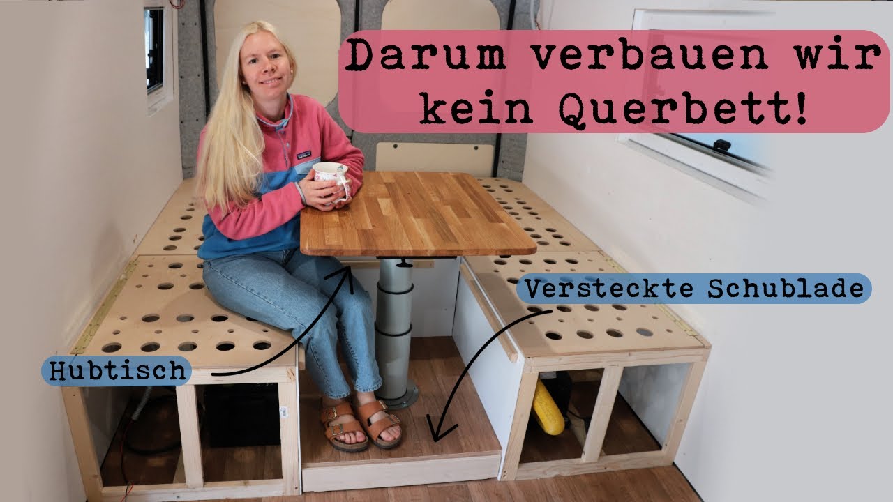Bett mit Hubtisch im Camper Van | Längsbett oder Querbett? | Ducato Ausbau Vlog - Teil 6