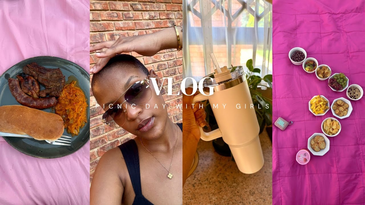 VLOG: Picnic Day With My Girls, Braai Preps, 30 Seconds & More
