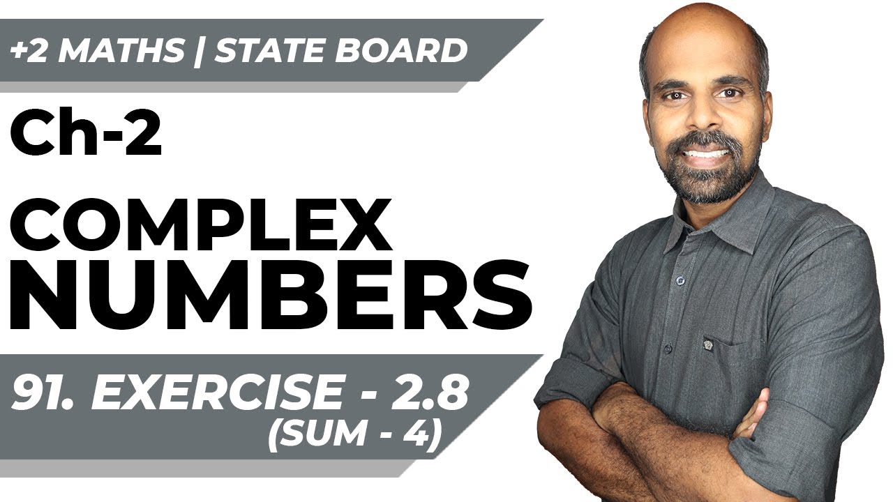 +2 | Ex - 2.8 Sum No. 4 | Complex Numbers | Class 12 | State Board | ram maths