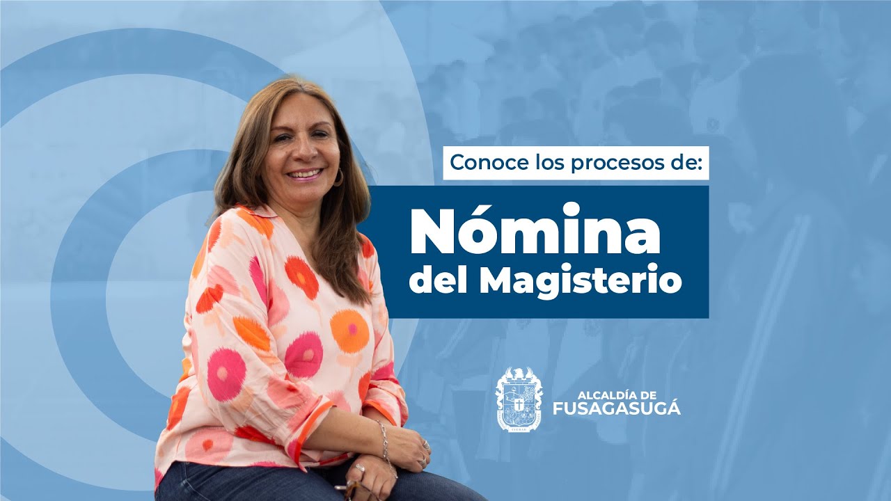 Procesos de Nómina del Magisterio