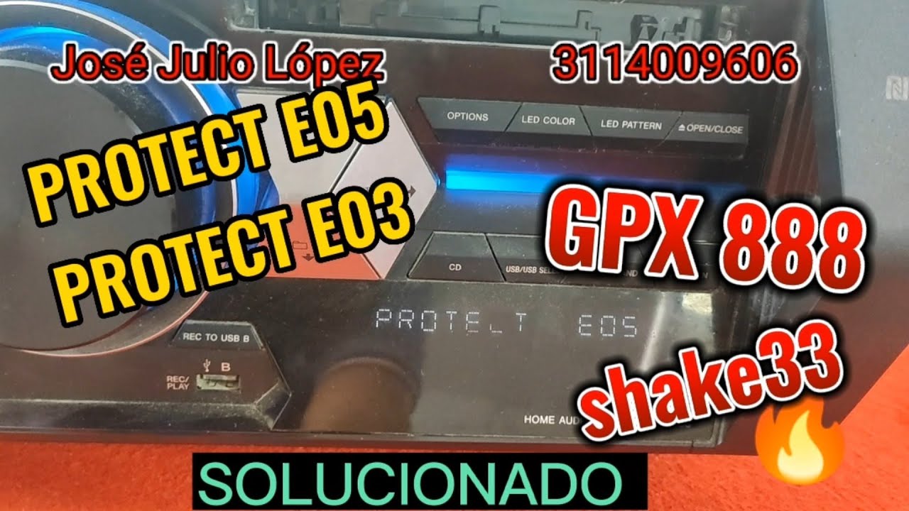 SONY GPX888 Y SHAKE 33 REPARANDO PROTECCIONES PROTECT E03 Y E05