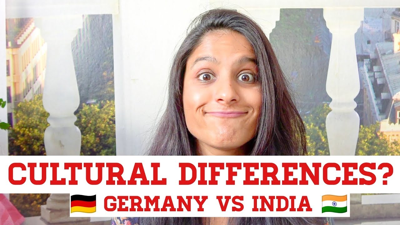 INDIA VS GERMANY - CULTURAL DIFFERENCES | Nikita Haupt