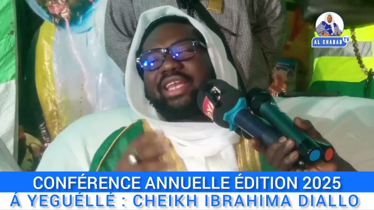 CONFÉRENCE ANNUELLE 2025: À YEGUÉLLÉ CHEIKH IBRAHIMA DIALLO